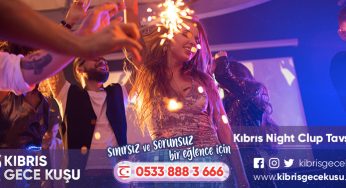 Kıbrıs Night Clup Tavsiye